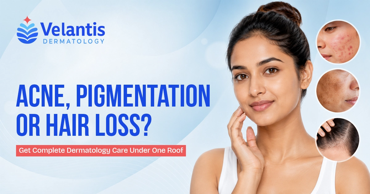 Dermatologist in Medavakkam for Acne, Pigmentation & Hair Loss: Complete Care Under One Roof Dermatologist in Medavakkam for Acne, Pigmentation & Hair Loss: Complete Care Under One Roof